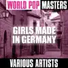 Various Artists - World Pop Masters: Girls Made In Germany